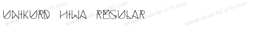 Unikurd Hiwa Regular字体转换